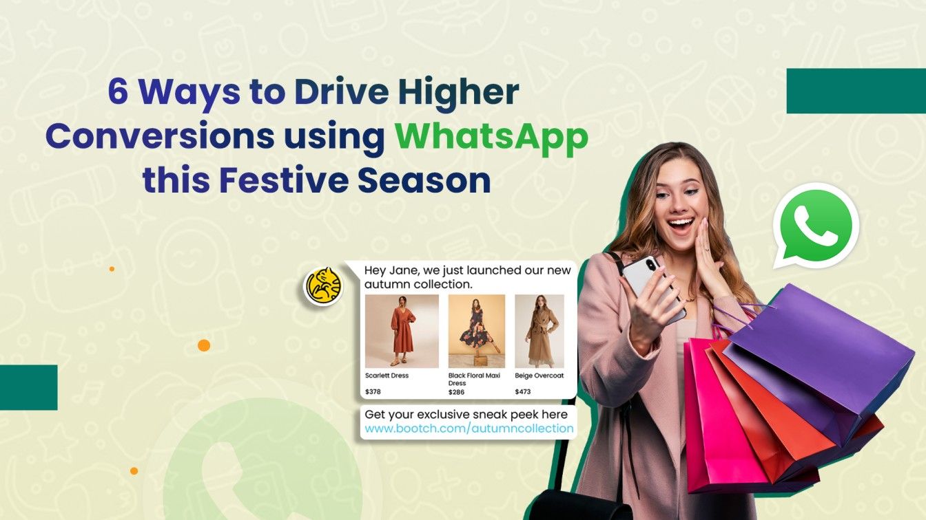 6 Ways to Drive Higher Conversions using WhatsApp this Festive Season