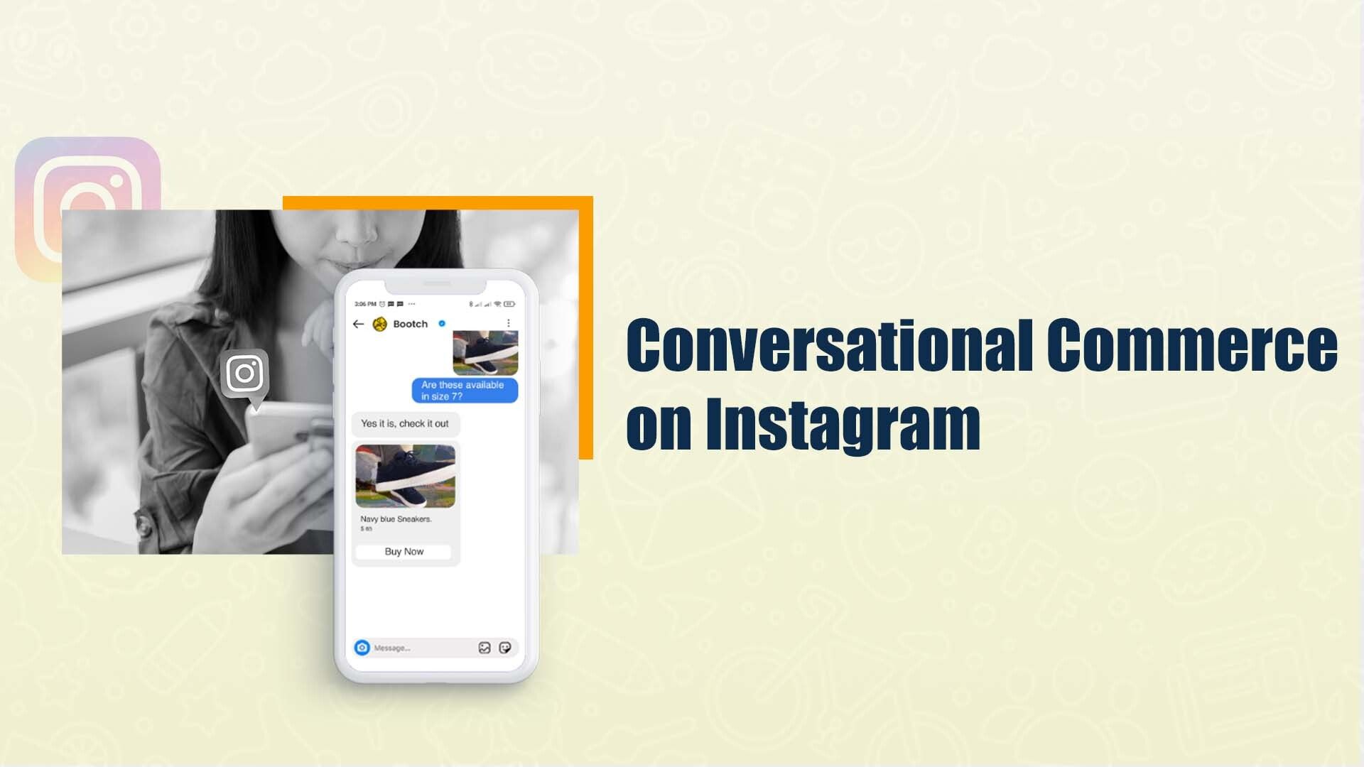 Conversational Commerce on Instagram
