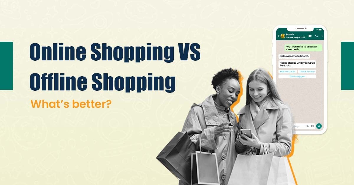 Online shopping vs Offline Shopping- What's better?