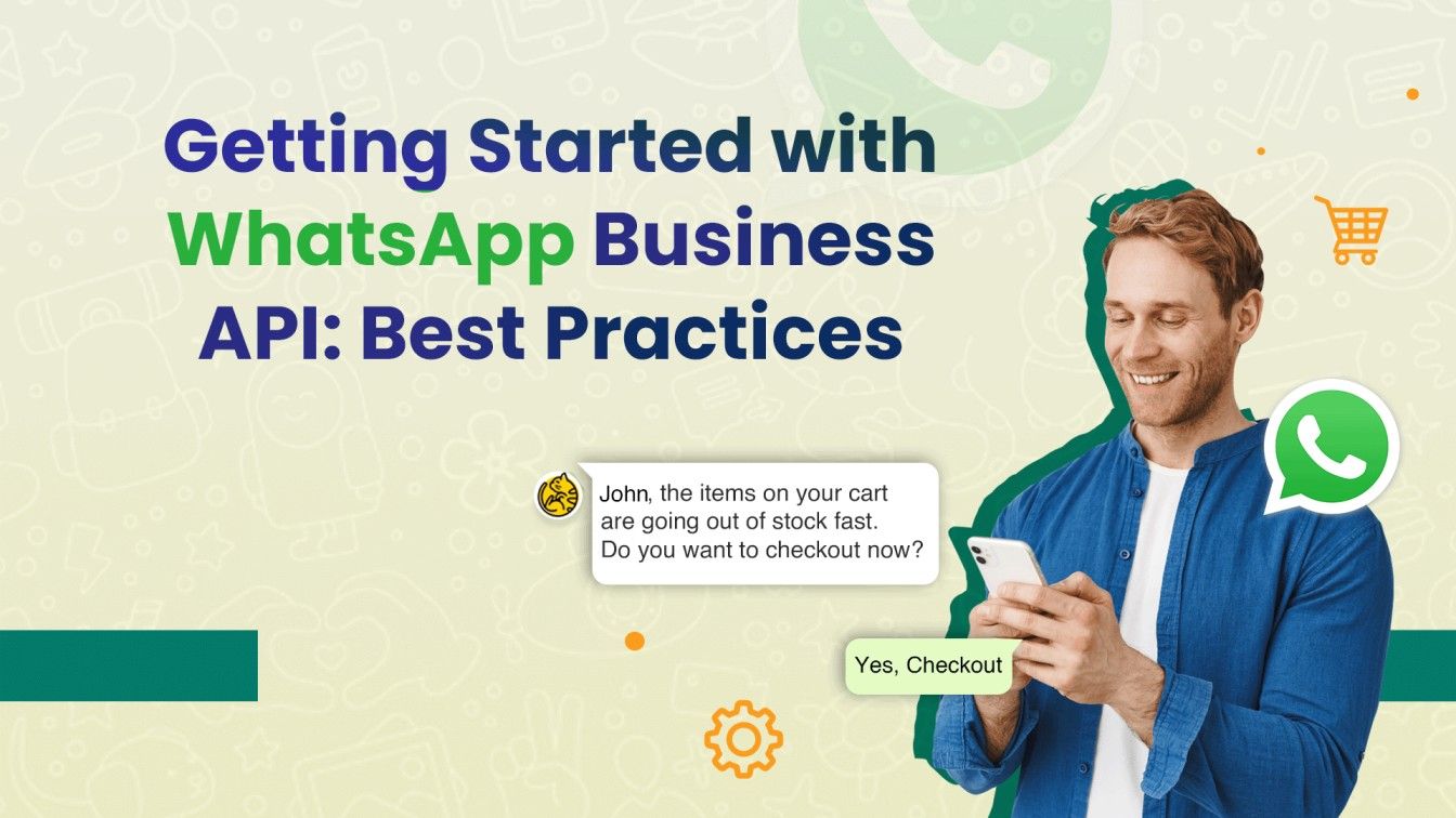 Getting Started with WhatsApp Business API: Best Practices